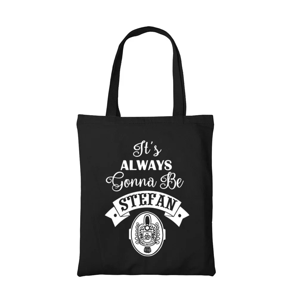 The Vampire Diaries Tote Bag - Always Stefan